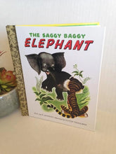 Load image into Gallery viewer, Little Golden Book - The Saggy Baggy Elephant - KB Jackson
